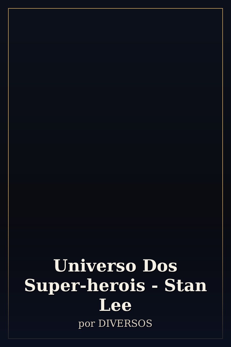 Capa de Universo Dos Super-herois - Stan Lee