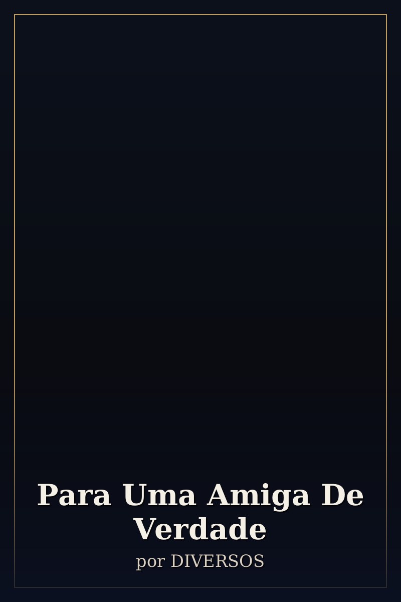 Capa de Para Uma Amiga De Verdade