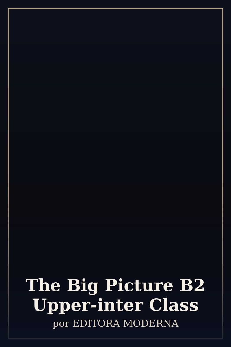 Capa de The Big Picture B2 Upper-inter Class