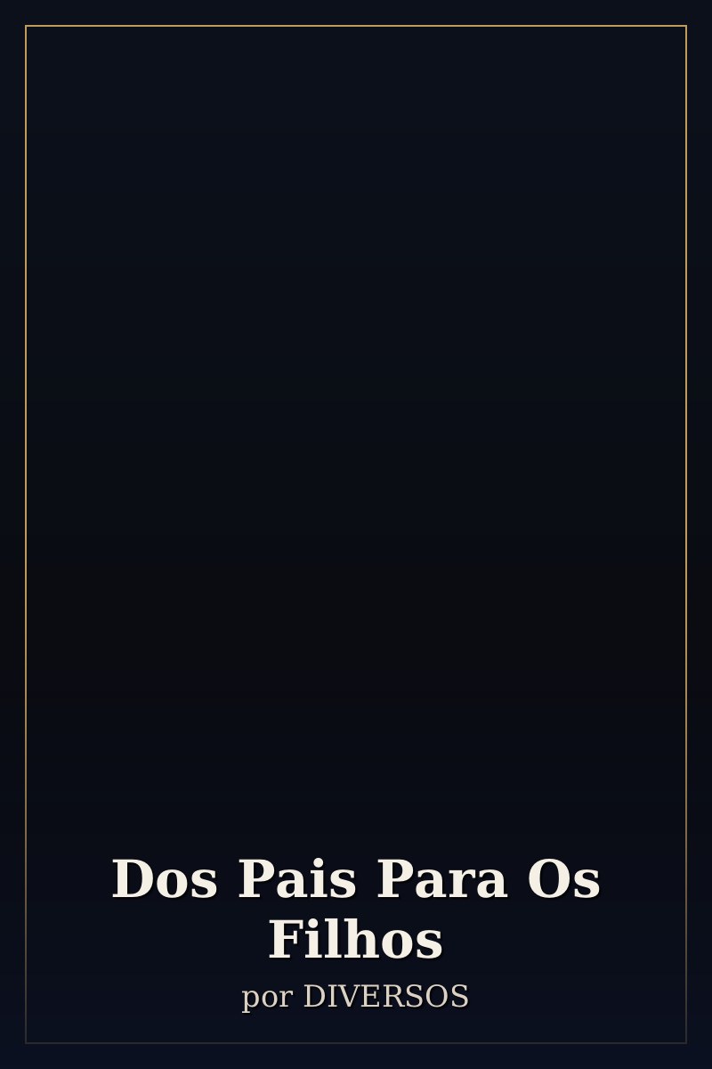 Capa de Dos Pais Para Os Filhos