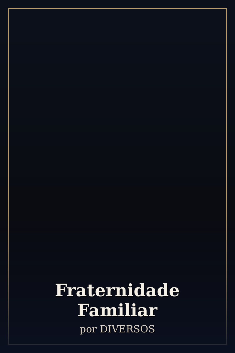 Capa de Fraternidade Familiar