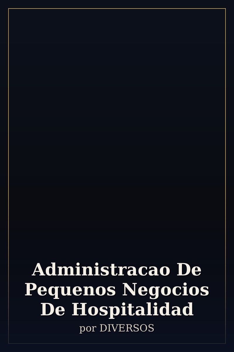 Capa de Administracao De Pequenos Negocios De Hospitalidad