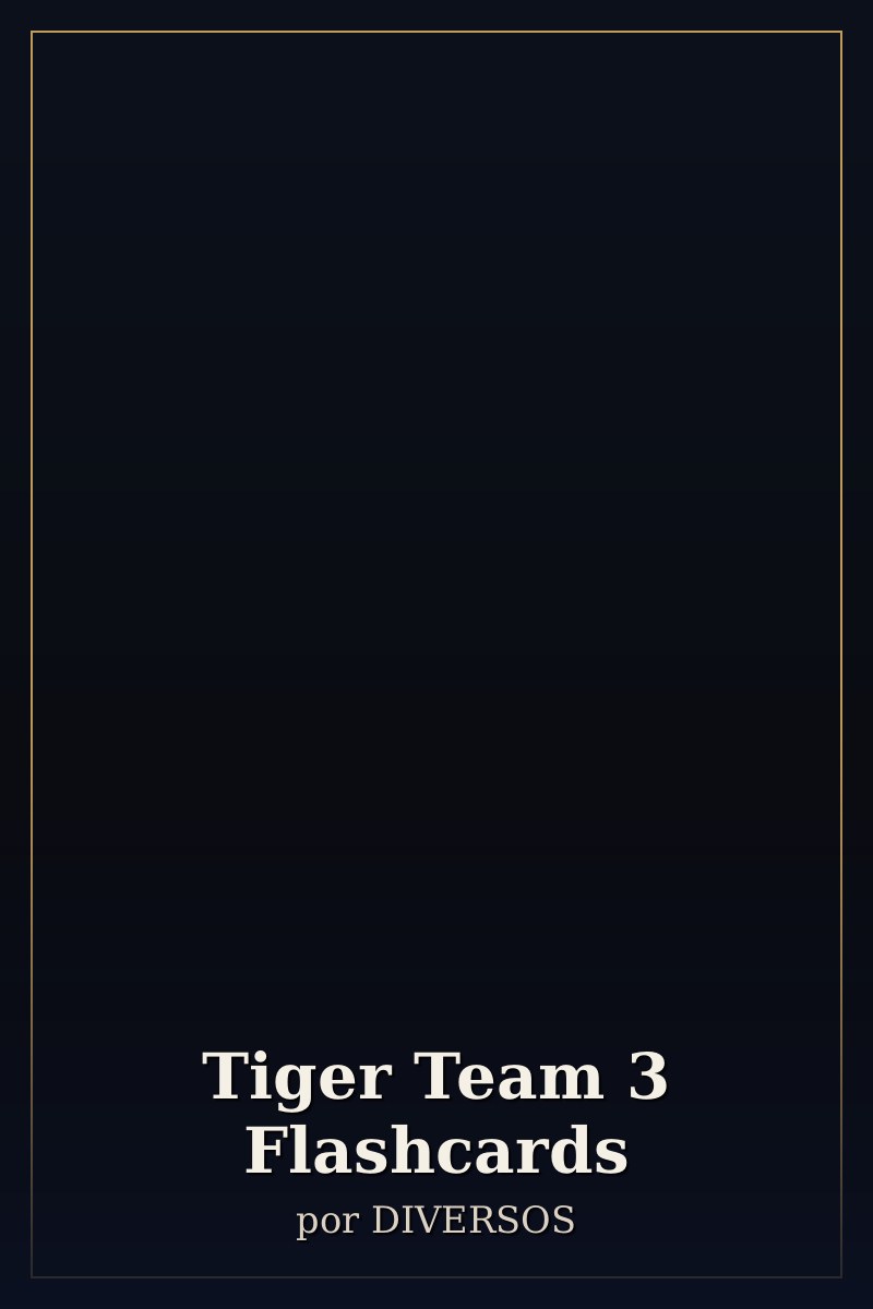 Capa de Tiger Team 3 Flashcards