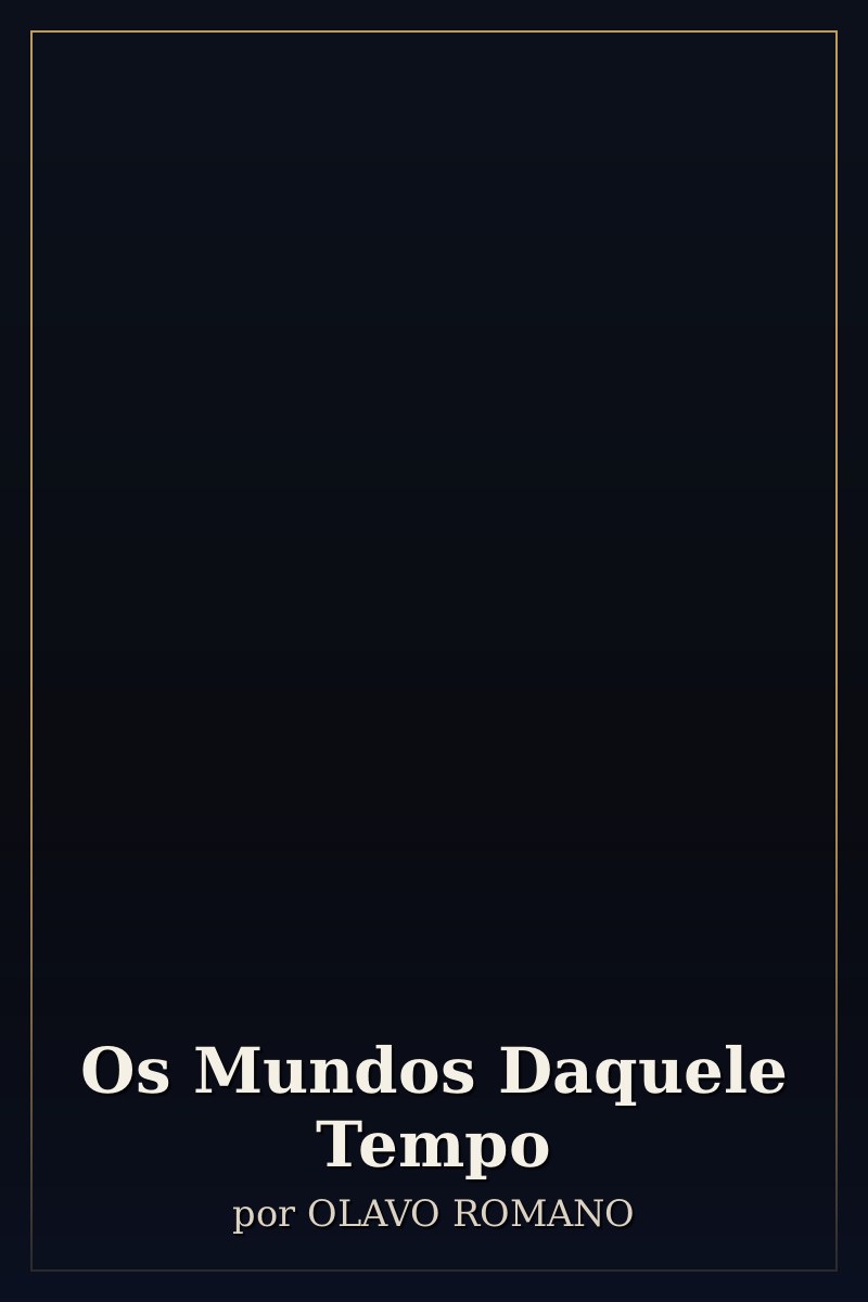 Capa de Os Mundos Daquele Tempo