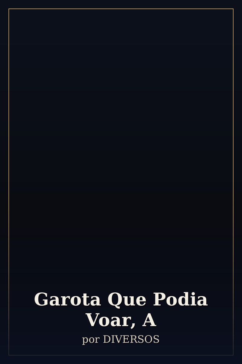Capa de Garota Que Podia Voar, A