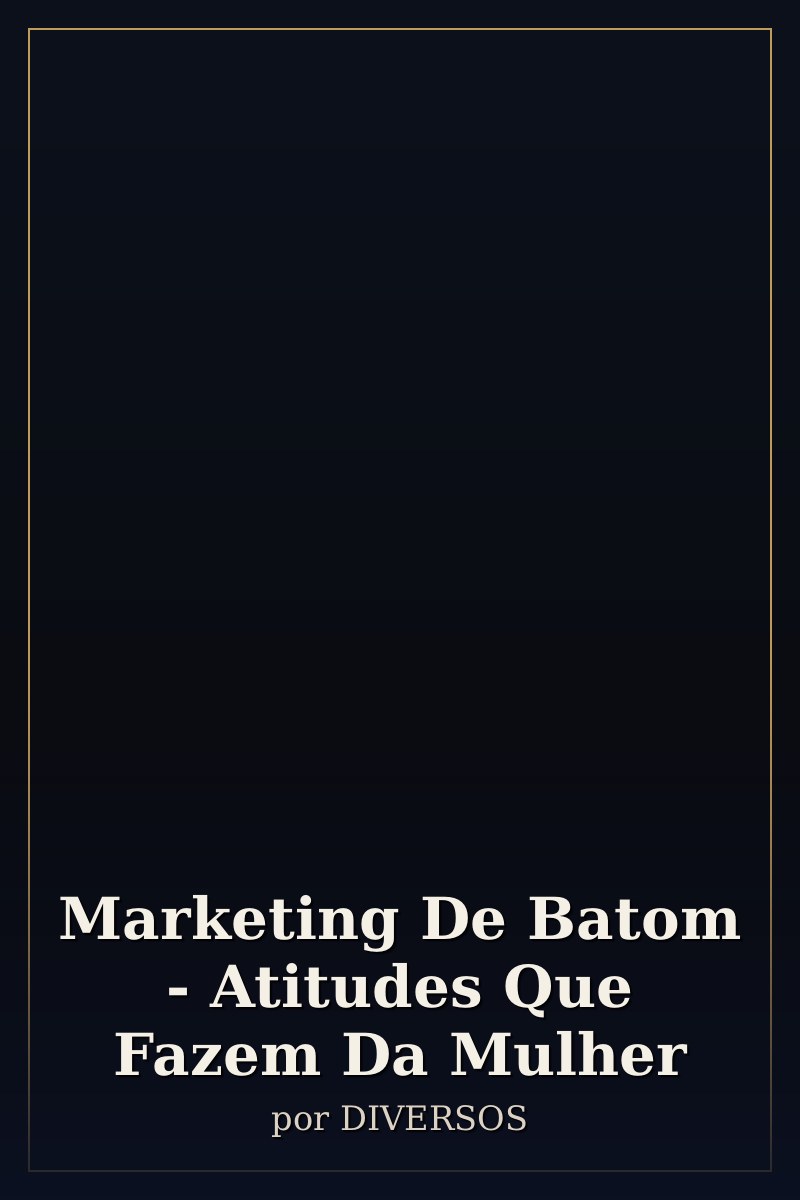 Capa de Marketing De Batom - Atitudes Que Fazem Da Mulher