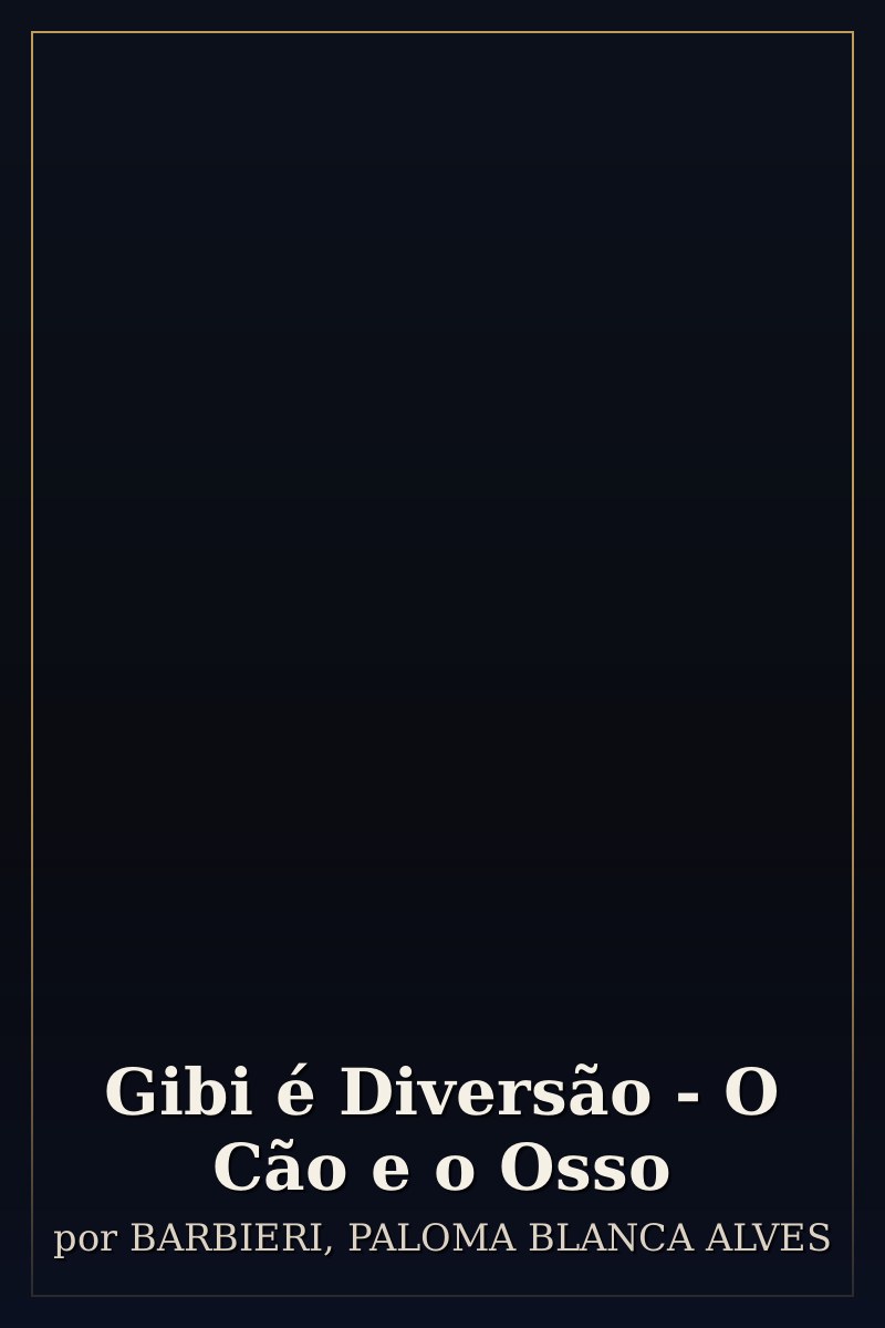 Capa de Gibi é Diversão - O Cão e o Osso
