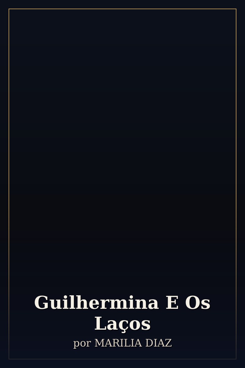 Capa de Guilhermina E Os Laços