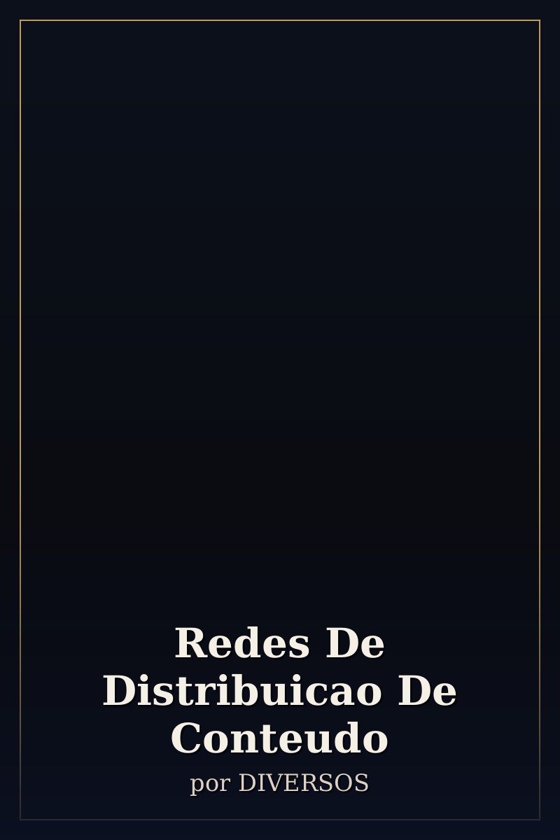 Capa de Redes De Distribuicao De Conteudo
