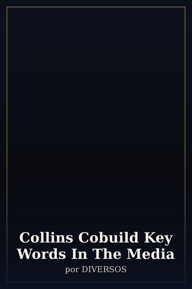 Capa de Collins Cobuild Key Words In The Media