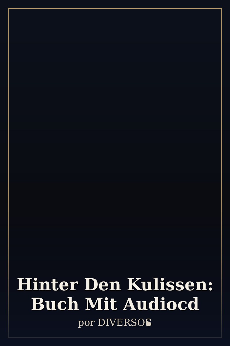 Capa de Hinter Den Kulissen: Buch Mit Audiocd