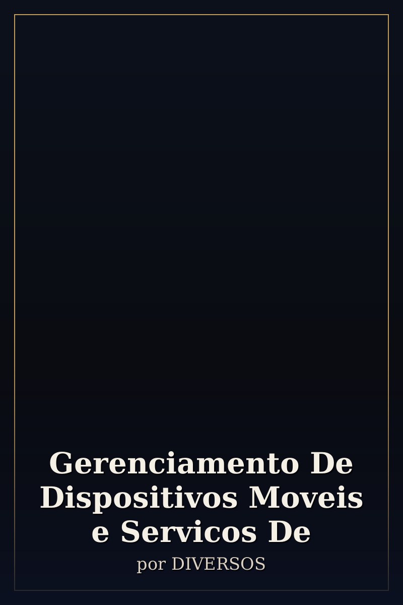 Capa de Gerenciamento De Dispositivos Moveis e Servicos De