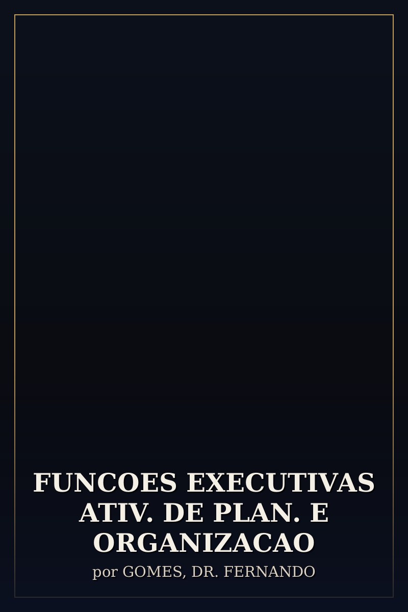 Capa de FUNCOES EXECUTIVAS ATIV. DE PLAN. E ORGANIZACAO