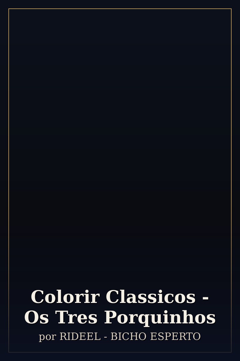 Capa de Colorir Classicos - Os Tres Porquinhos