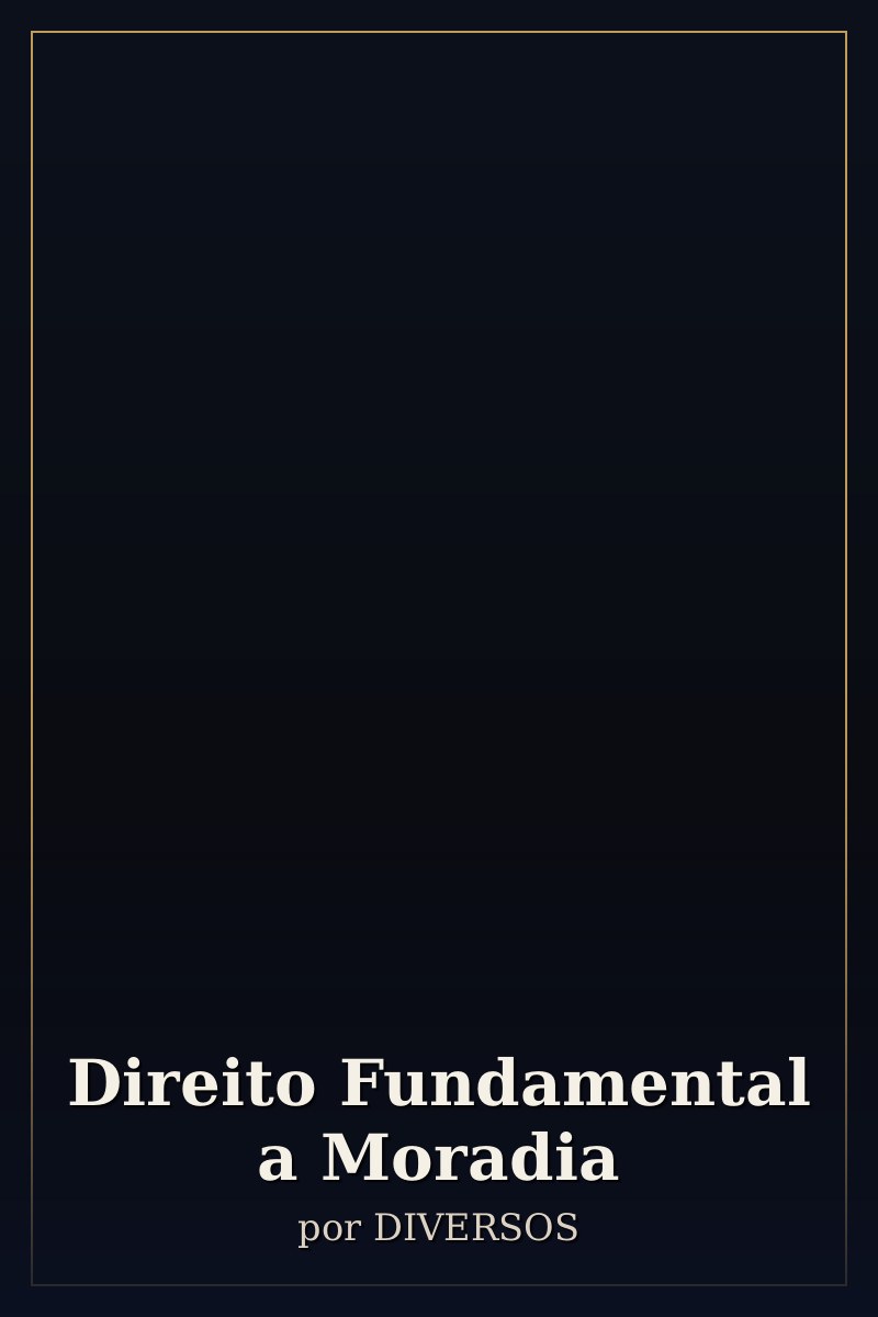 Capa de Direito Fundamental a Moradia