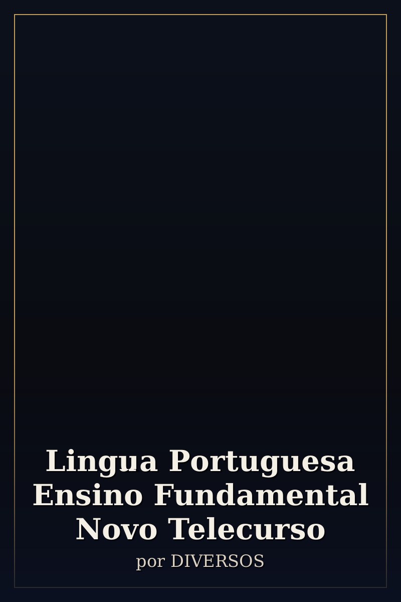 Capa de Lingua Portuguesa Ensino Fundamental Novo Telecurso