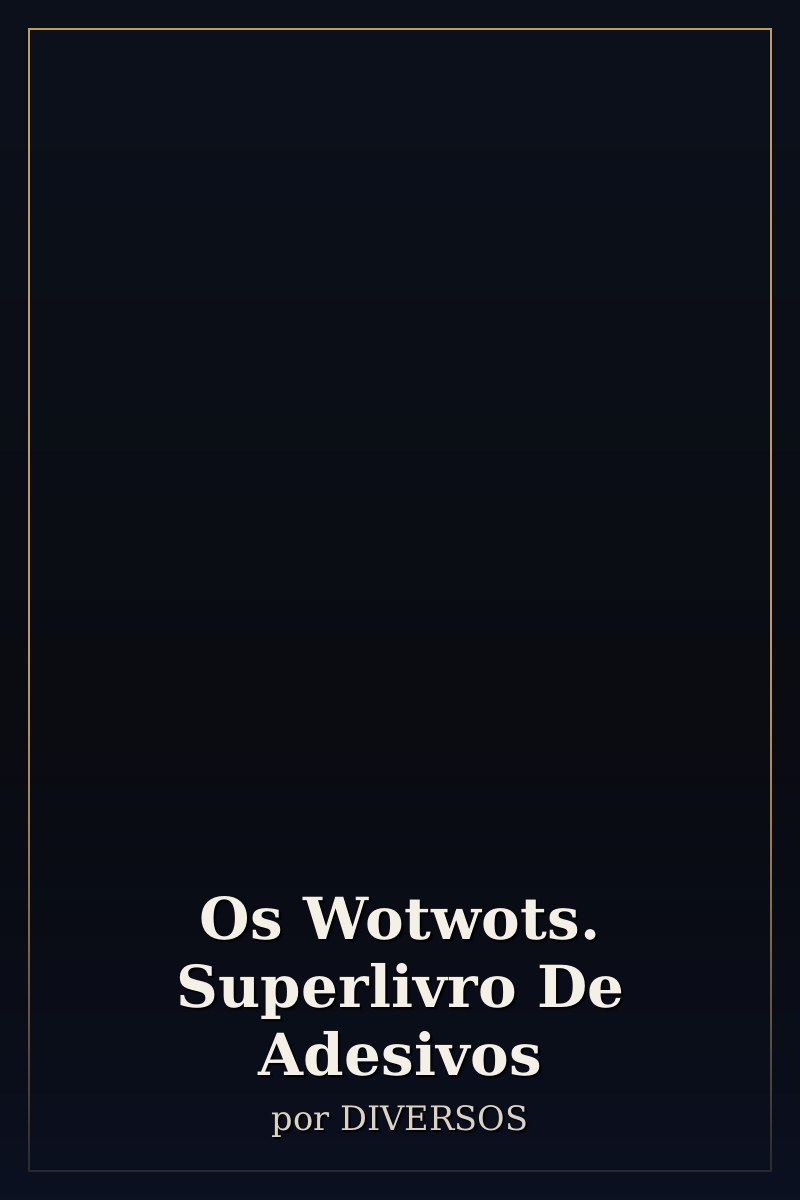 Capa de Os Wotwots. Superlivro De Adesivos