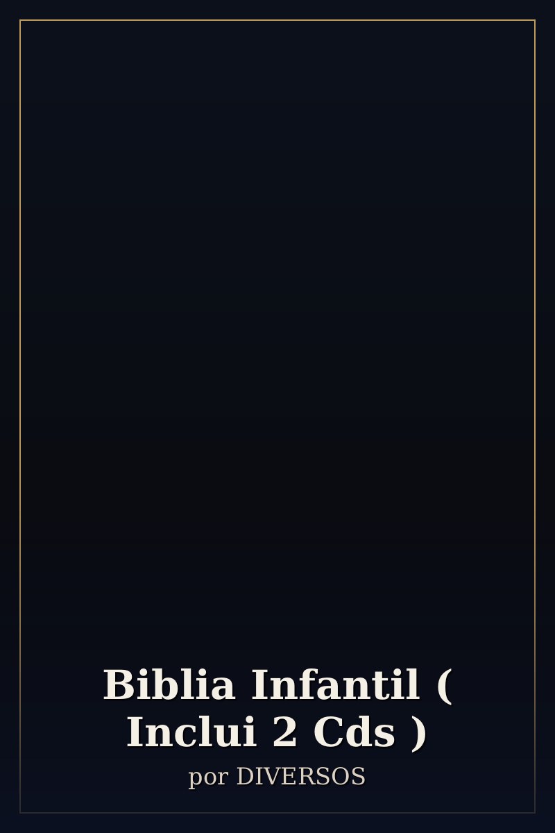 Capa de Biblia Infantil ( Inclui 2 Cds )
