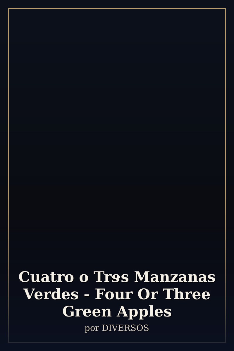 Capa de Cuatro o Tres Manzanas Verdes - Four Or Three Green Apples