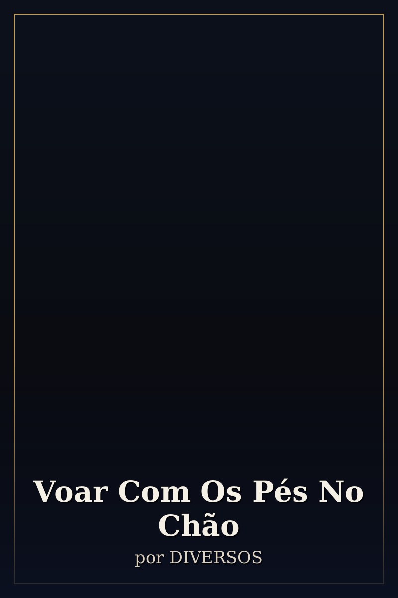 Capa de Voar Com Os Pés No Chão