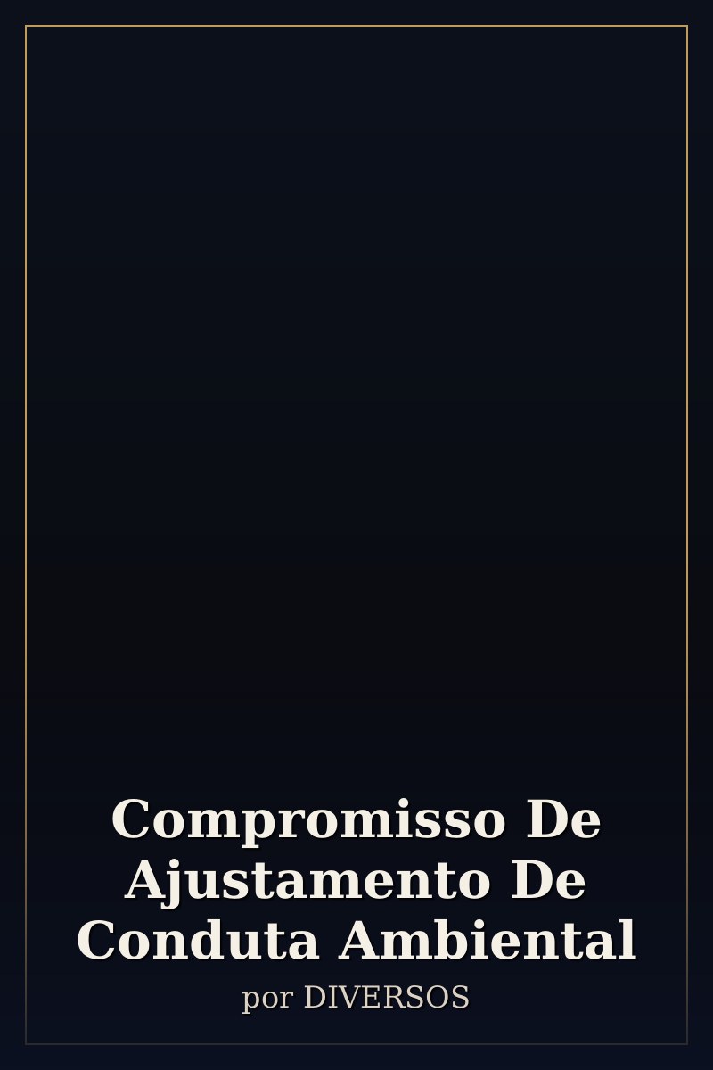 Capa de Compromisso De Ajustamento De Conduta Ambiental