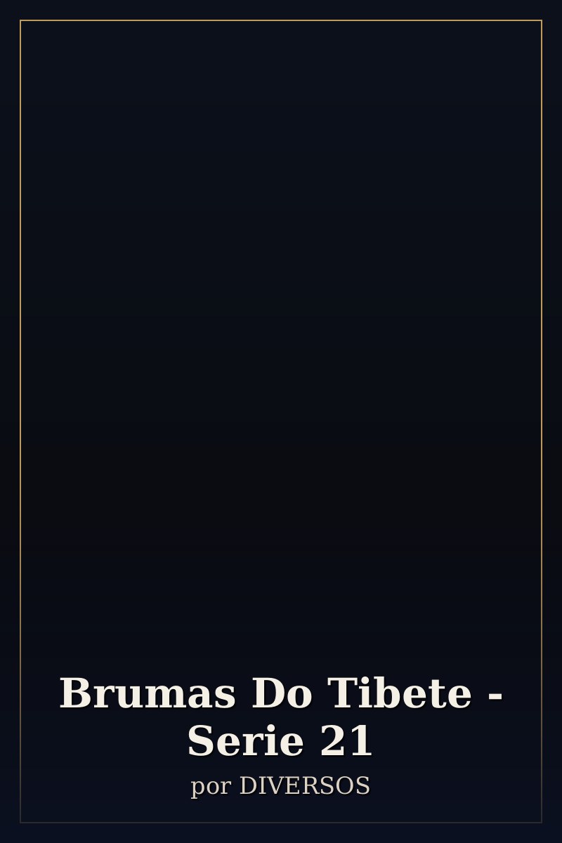 Capa de Brumas Do Tibete - Serie 21