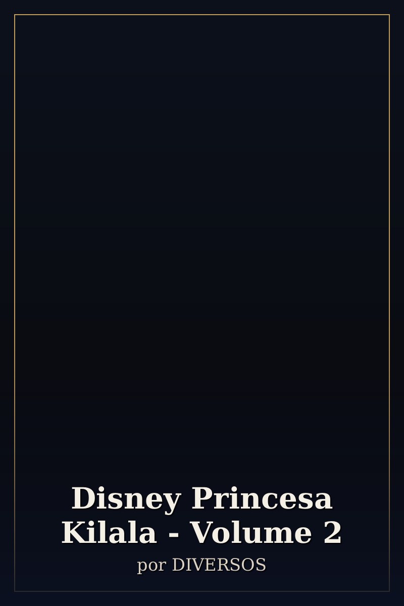 Capa de Disney Princesa Kilala - Volume 2