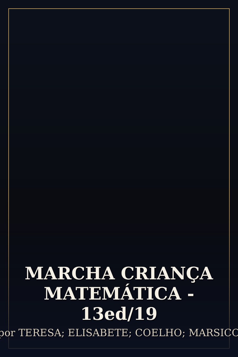 Capa de MARCHA CRIANÇA MATEMÁTICA - 13ed/19