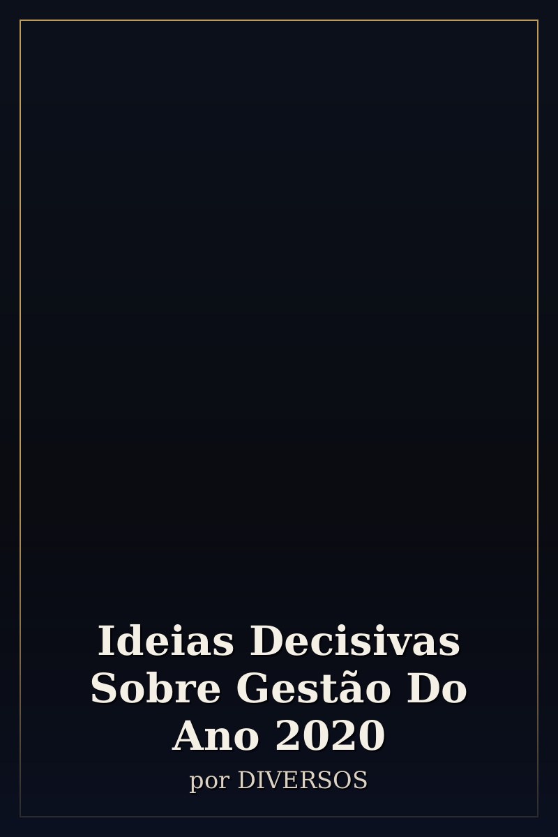 Capa de Ideias Decisivas Sobre Gestão Do Ano 2020