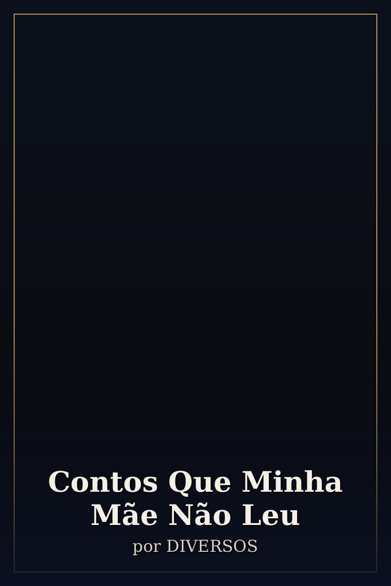 Capa de Contos Que Minha Mãe Não Leu