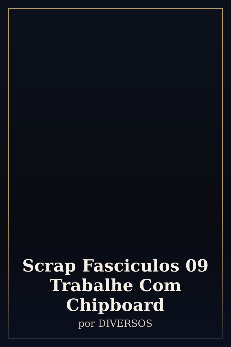 Capa de Scrap Fasciculos 09 Trabalhe Com Chipboard