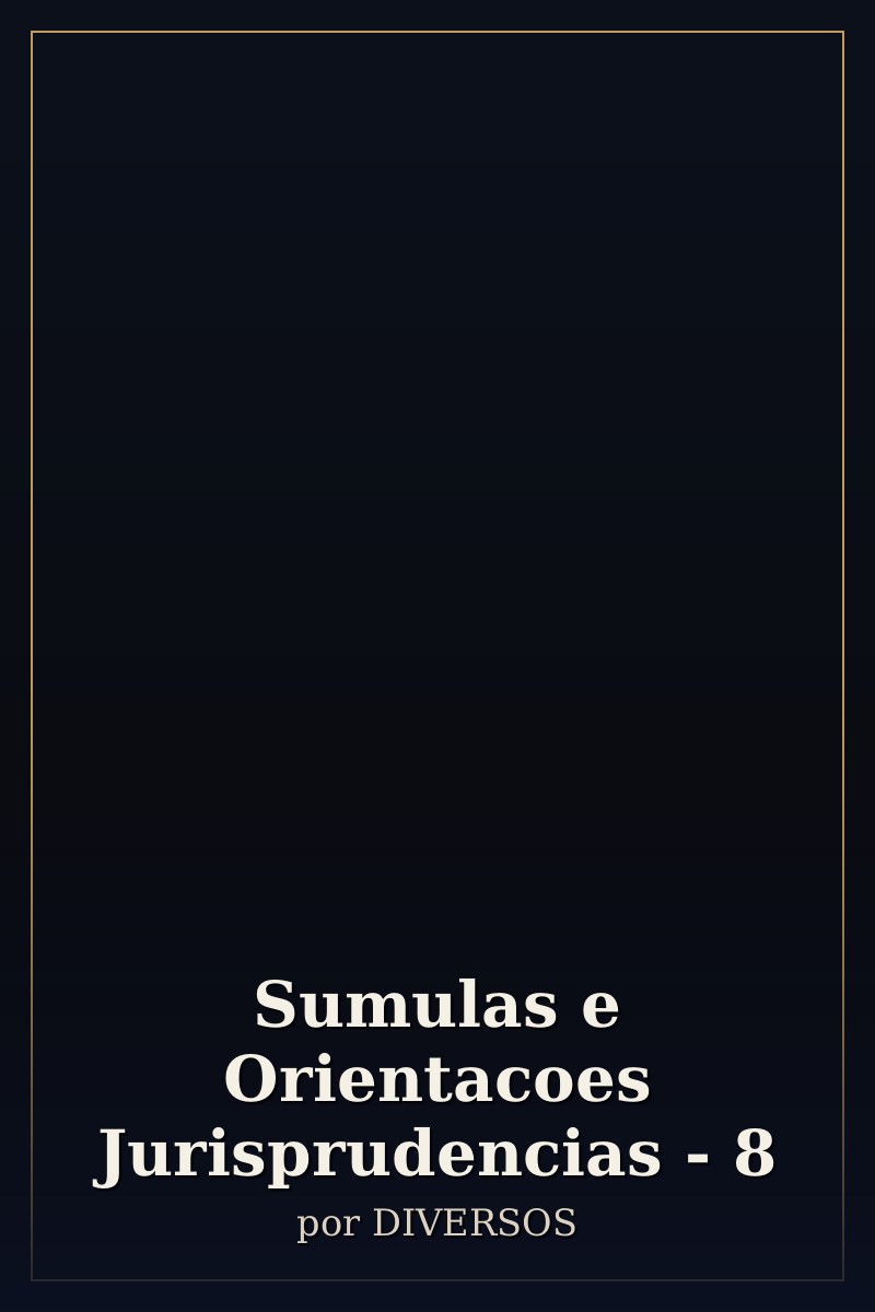 Capa de Sumulas e Orientacoes Jurisprudencias - 8