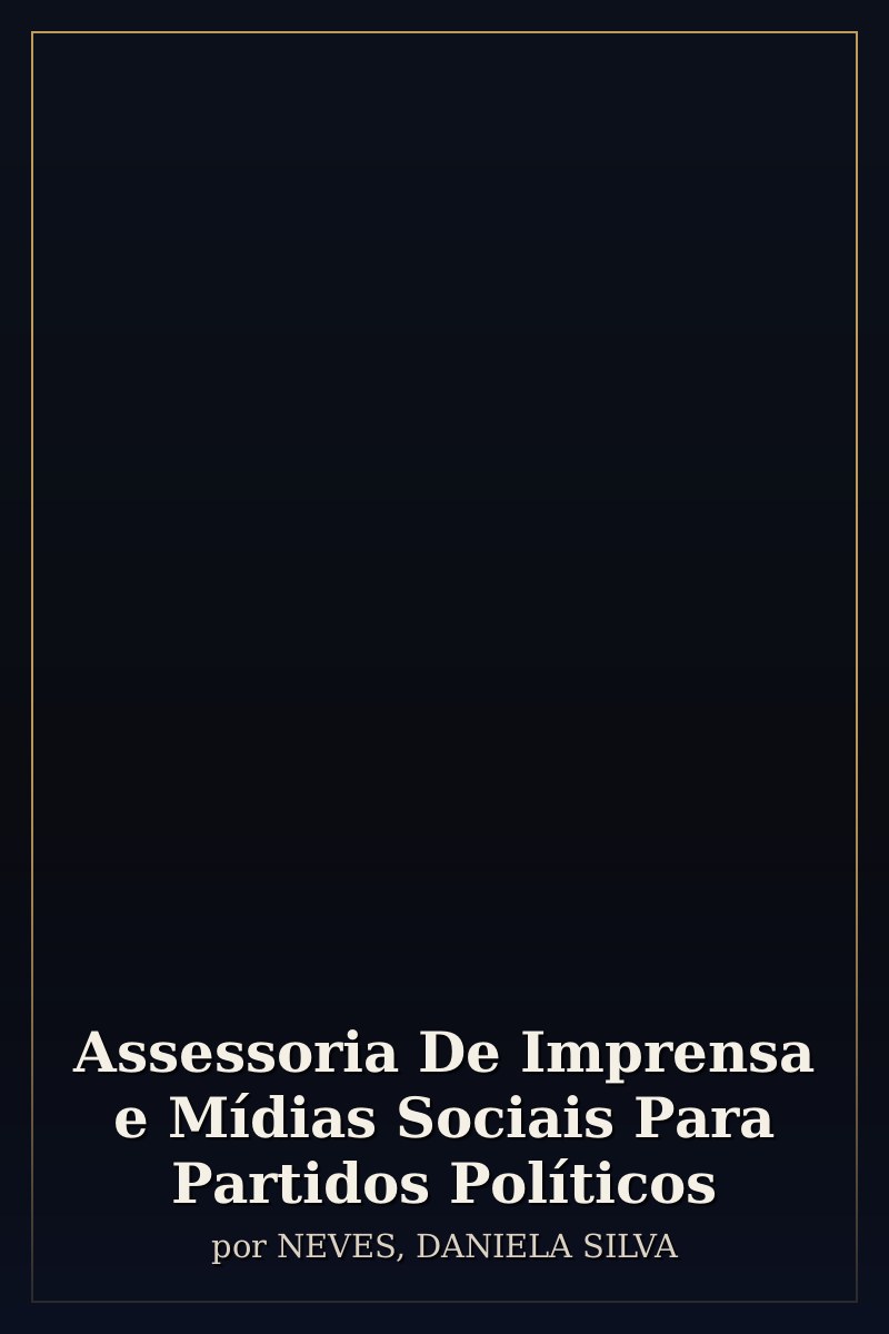 Capa de Assessoria De Imprensa e Mídias Sociais Para Partidos Políticos