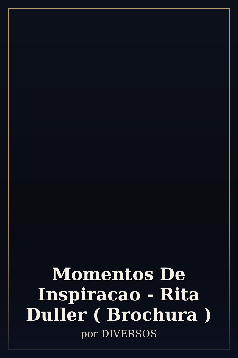 Capa de Momentos De Inspiracao - Rita Duller ( Brochura )