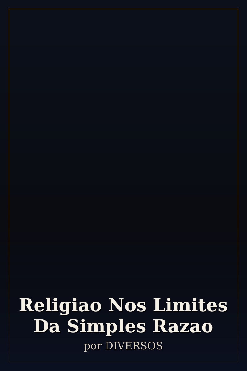 Capa de Religiao Nos Limites Da Simples Razao