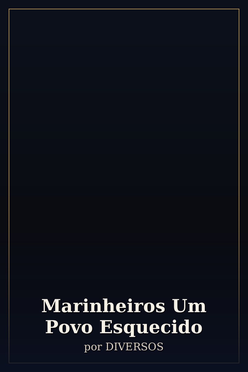 Capa de Marinheiros Um Povo Esquecido