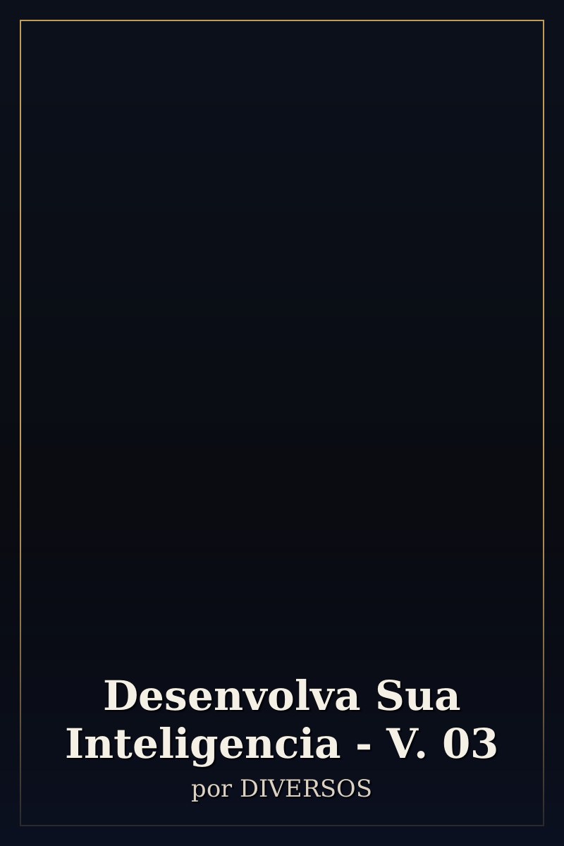 Capa de Desenvolva Sua Inteligencia - V. 03