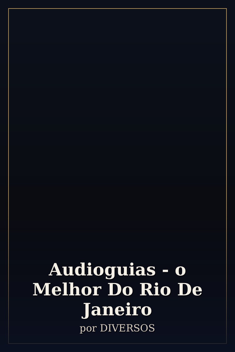 Capa de Audioguias - o Melhor Do Rio De Janeiro