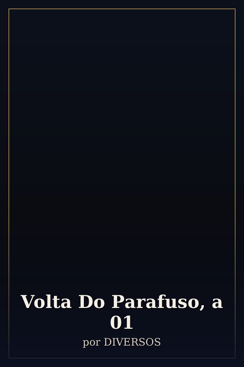 Capa de Volta Do Parafuso, a                            01