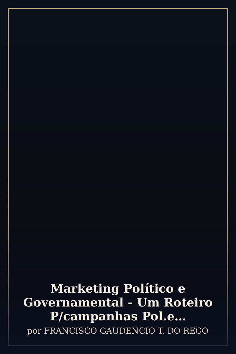 Capa de Marketing Político e Governamental - Um Roteiro P/campanhas Pol.e Estratégias De Comun.