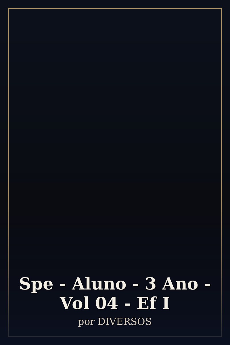 Capa de Spe - Aluno - 3 Ano - Vol 04 - Ef I