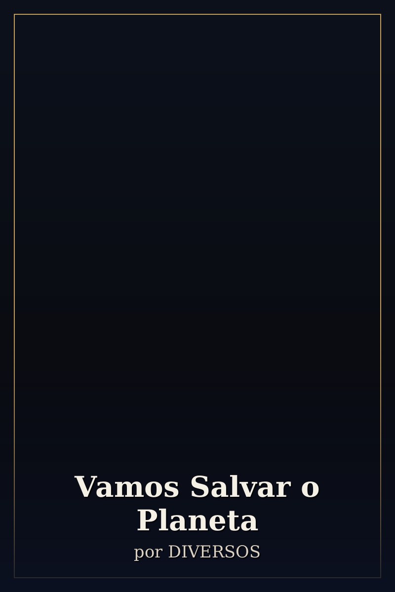 Capa de Vamos Salvar o Planeta