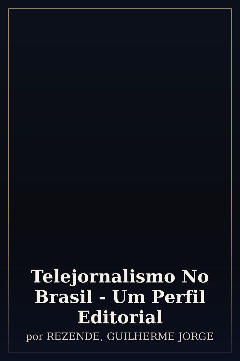 Capa de Telejornalismo No Brasil - Um Perfil Editorial