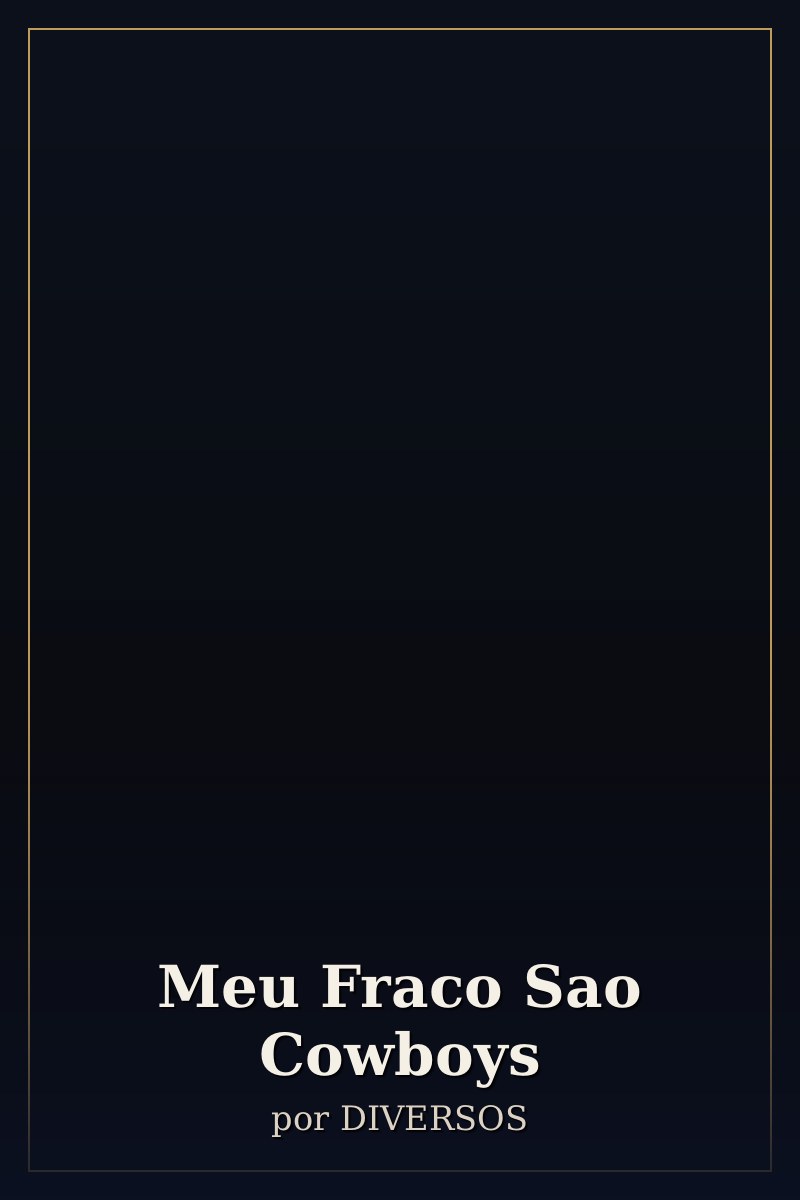 Capa de Meu Fraco Sao Cowboys