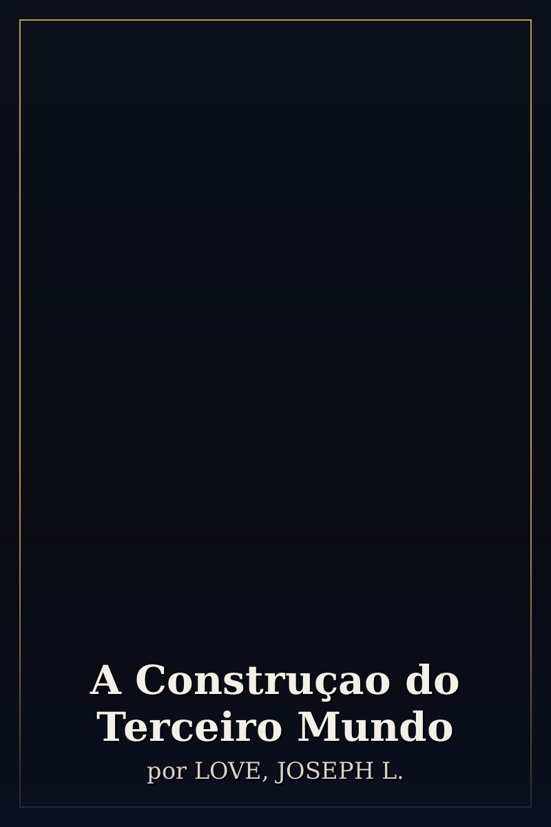 Capa de A Construçao do Terceiro Mundo