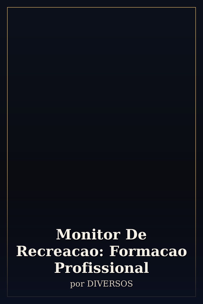 Capa de Monitor De Recreacao: Formacao Profissional