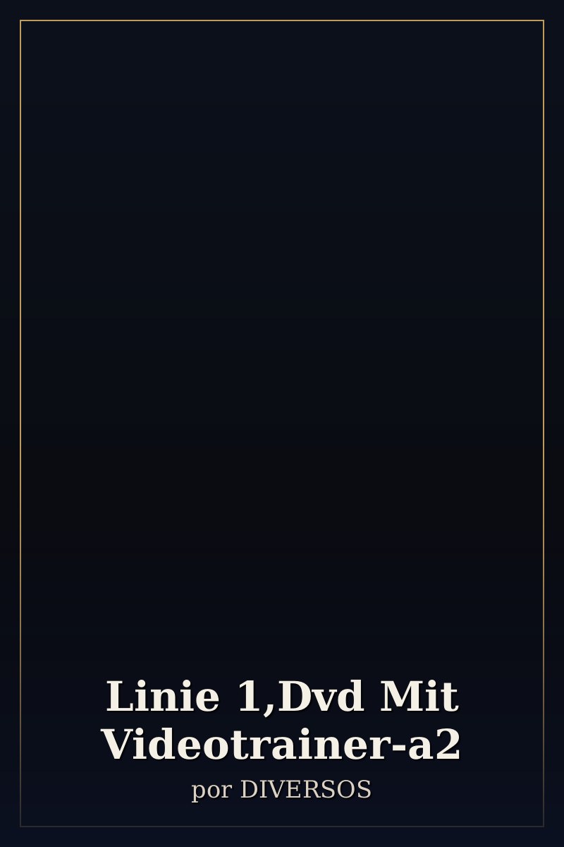 Capa de Linie 1,Dvd Mit Videotrainer-a2