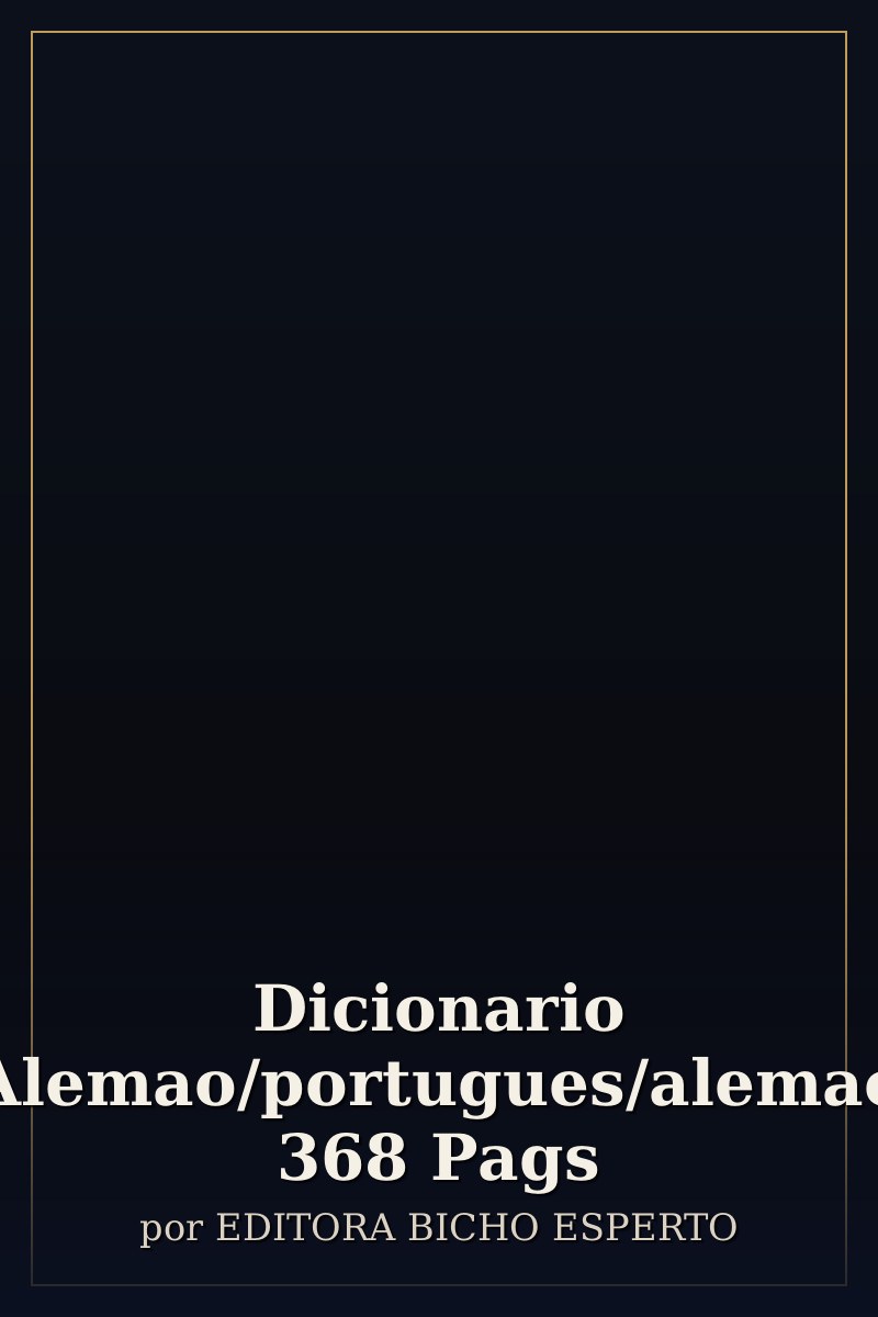 Capa de Dicionario Alemao/portugues/alemao 368 Pags