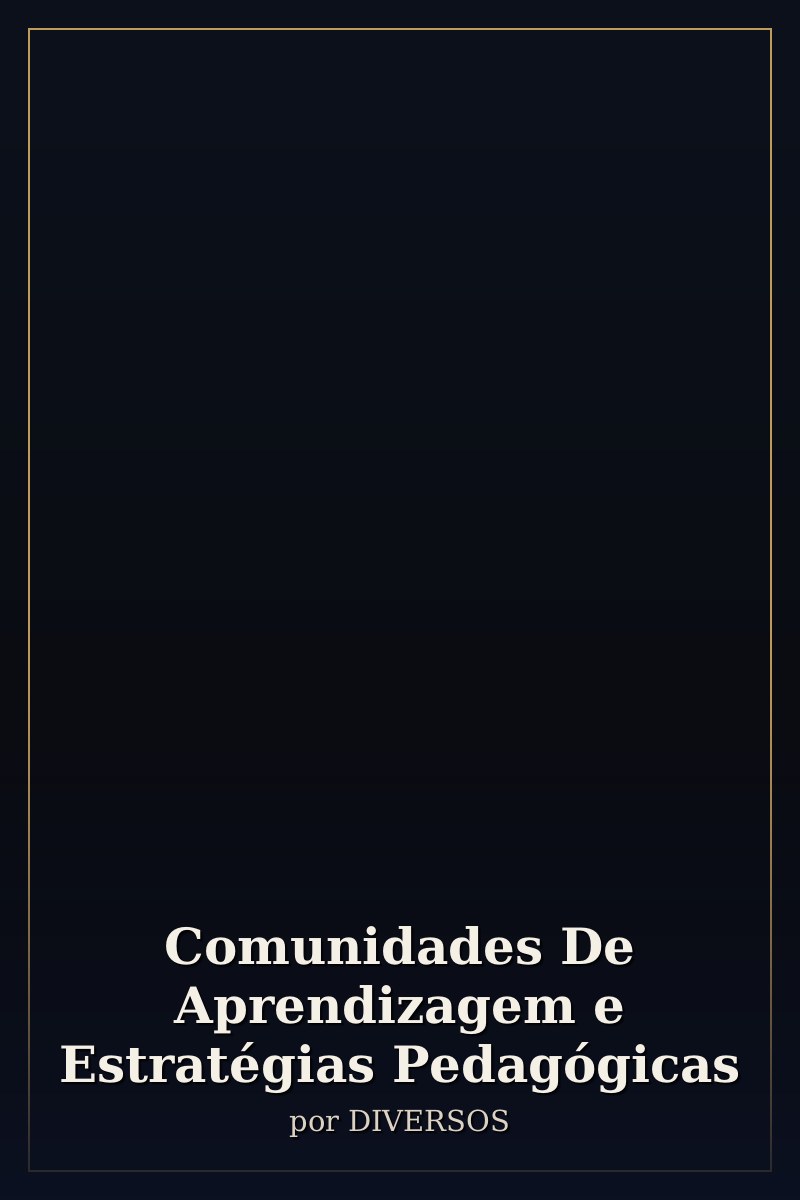 Capa de Comunidades De Aprendizagem e Estratégias Pedagógicas