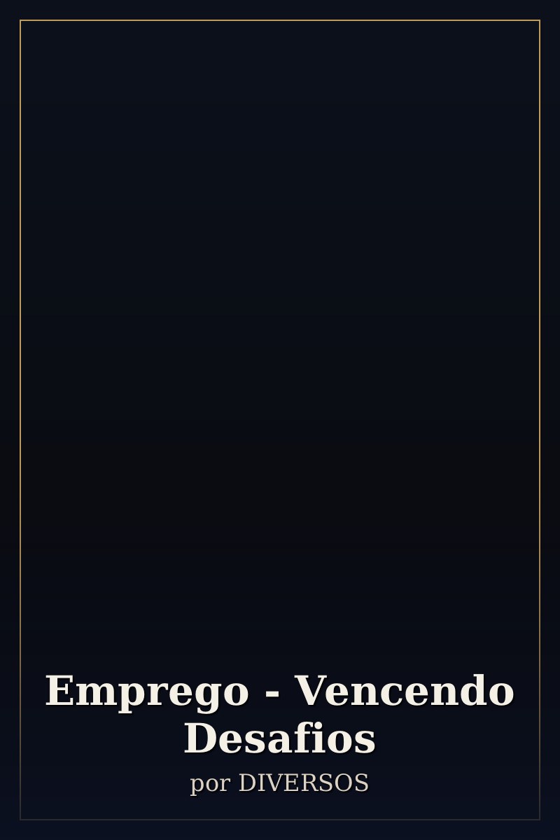 Capa de Emprego - Vencendo Desafios